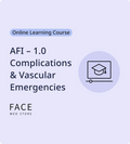 AFI - 1.0 Complications & Vascular Emergencies