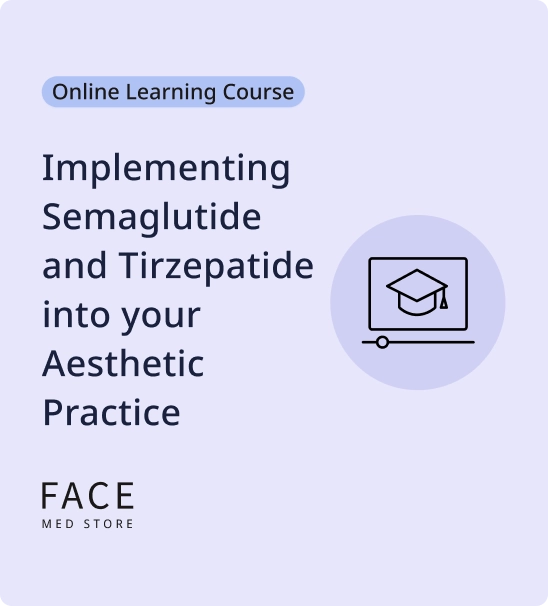 Implementing Semaglutide and Tirzepatide into your Aesthetic Practice